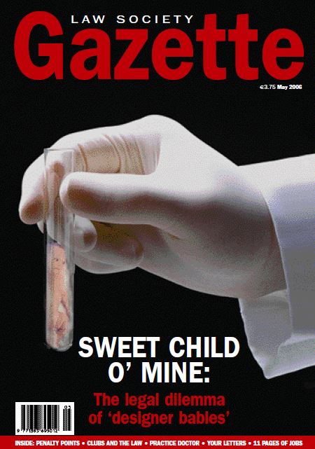 Sweet Child O’ Mine: The legal dilemma of ‘designer babies’