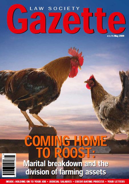 Coming Home To Roost: Marital breakdown and the division of farming assets.