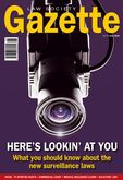 Here's Lookin' At You: What you should know about the new surveillance laws