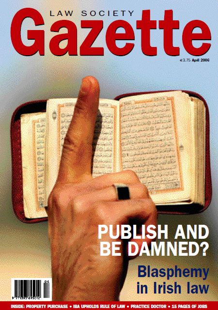 Publish and Be Damned? Blasphemy in Irish law