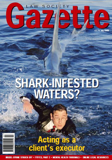 Shark-Infested Waters? Acting as a client’s executor